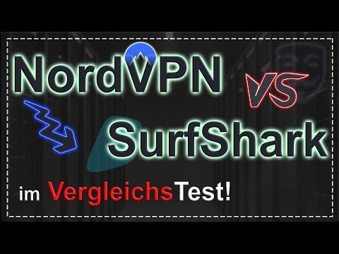 NordVPN oder Surfshark - Bester VPN Anbieter im Test Vergleich!