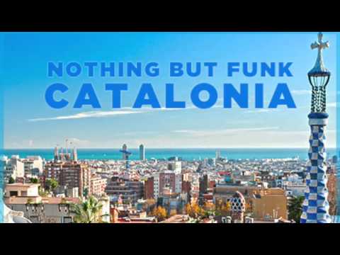 Nothing But Funk - Catalonia