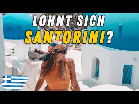 Instagram Hype oder Urlaubstraum? Santorini Griechenland Guide