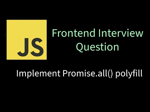 Implement Promise.all() Polyfill | Solving Frontend interview problems