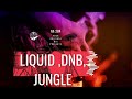 16 MINUTES D APERO Liquid Dnb To Dnb To Jungle NX 284 Mix For ORIGINALE MIX