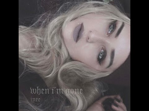 INEE - When I'm Gone (prod. LoveSounds)