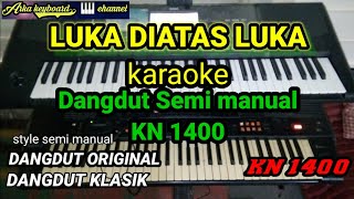 Download lagu LUKA DIATAS LUKA LIRIK KARAOKE TANPA VOCAL DANGDUT... mp3