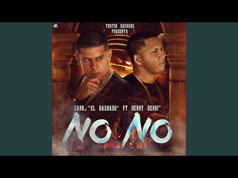 No No (feat. Benny Benni)