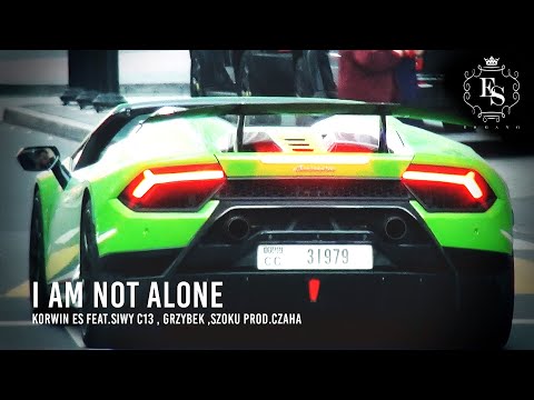 ES GANG- Im not alone FT. GRZYBEK, SIWY C13, SZOKU PROD. CZAHA