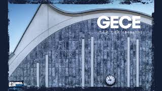 GECE - Tik Tak (Remake) [Official Audio]