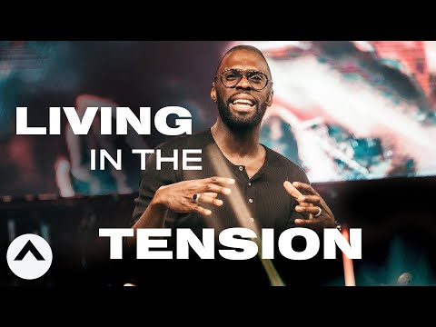 Living In The Tension | Pastor Robert Madu | Elevation Church