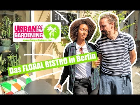 PFLANZEN und FOODPORN in Berlin! Grace zeigt Euch das Floral Bistro in Neukölln