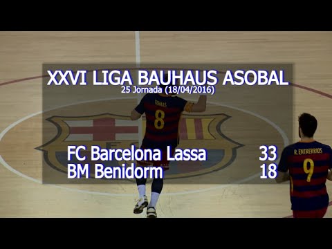 LIGA BAUHAUS ASOBAL J25 FC Barcelona Lassa - BM Benidorm 33 - 18