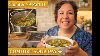 Chapter 79 Part II – Happy Eid 🌙 | Comfort Vegetable Soup in London