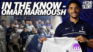 In The Know - Omar Marmoush With Hazem Ibrahim from Egyptian Spurs Supporters Club