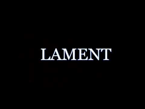 LAMENT: I've just recorded for my friend who passed away recently...