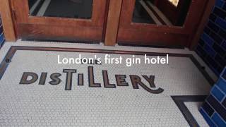 London's First Gin Hotel, The Distillery