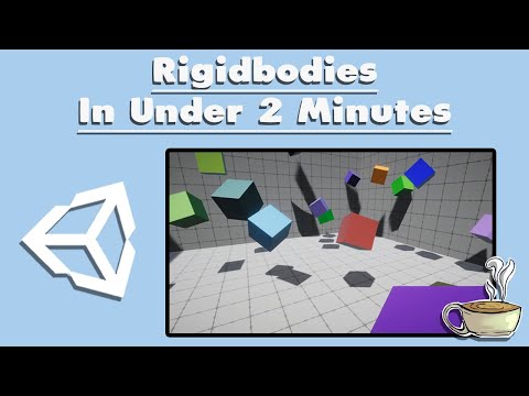 Rigidbodies In Under 2 Minutes - Unity