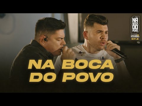 Mayke e Rodrigo - Na Boca do Povo | #NaBocaDoPovo