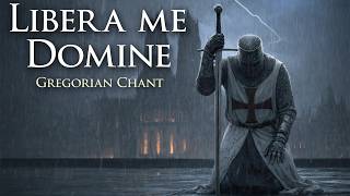 Gregorian Chant - Libera me Domine (No AI)
