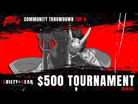 ECT Community Throwdown: GGST - Top 4 - 12/9/21 (Hotashi/Bean/Flash Metroid/Razzo)