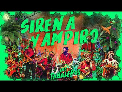Sirena Vampiro - Una Noche en el Paraíso Escondido (en vivo)