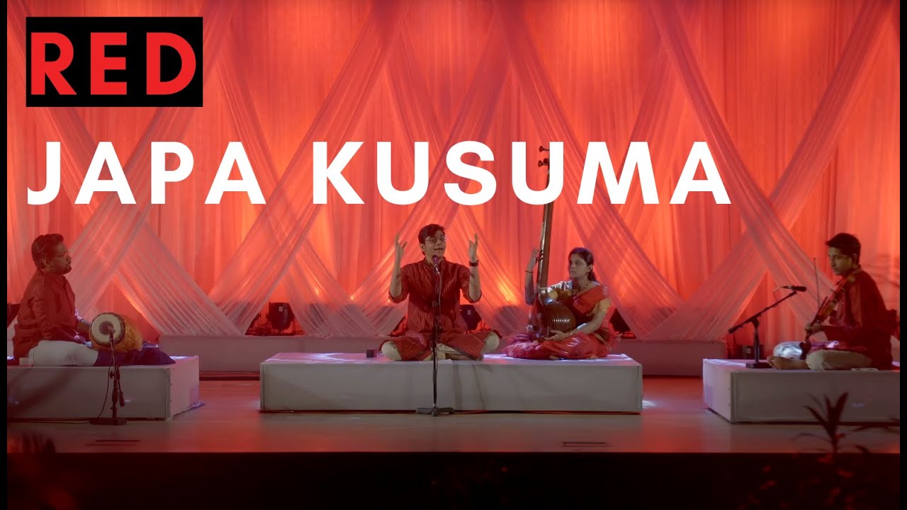 MadRasana Tinge | Colour RED | Japa Kusuma | Vinay Varanasi | Tune by Adhithyanarayanan Shankar