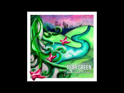TSAR GREEN - The Pseudo Romantic (audio)
