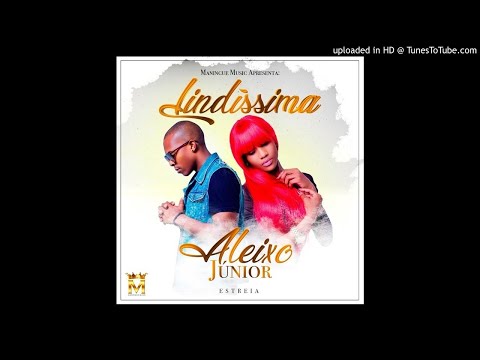 Aleixo Júnior - Lindíssima (Audio)
