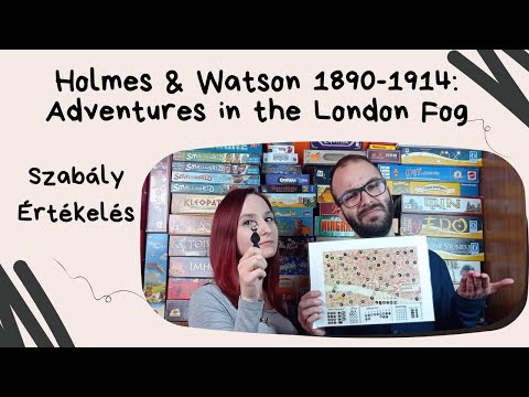 Rémségek Reflektorfényben 4. Holmes & Watson 1890-1914: Adventures in the London Fog társasjáték - Társasozz Okosan!