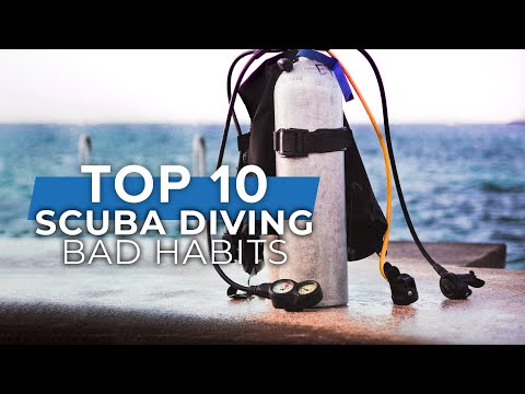 Top10 Worst Scuba Diving Habits #scuba #top10 @ScubaDiverMagazine
