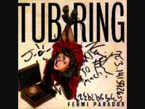tub ring - at the seams (album version)