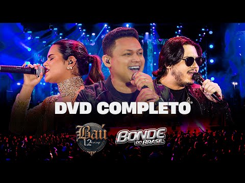 Bonde do Brasil - DVD Baú 12 Anos COMPLETO