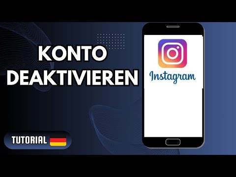 Instagram Konto deaktivieren Schritt für Schritt Tutorial Deutsch
