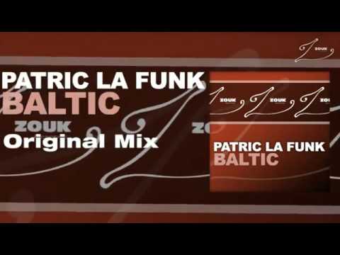 Patric La Funk   Baltic Original Mix   YouTube