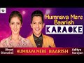 Humnava Mere/Baarish Song Karaoke | Dhvani Bhanushali | Aditya N | MixTapeRewind Season2 Karaoke