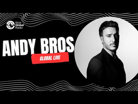 Andy Bros - Global Live