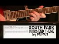 South Park Intro Theme End Credits Guitar Tutorial Tab Chords Lesson By Primus
