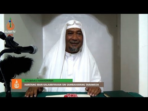Hantang iban Kalabbiyahan sin Sambahayang Taraweeh - Shaykh Abdunnasser Abdurahman (Tausug)