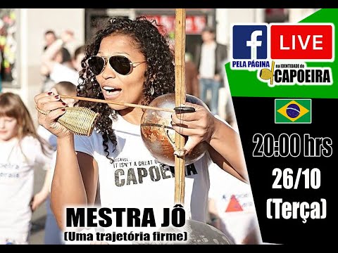 259ª LIVE NA IDENTIDADE DO CAPOEIRA - MESTRA JÔ