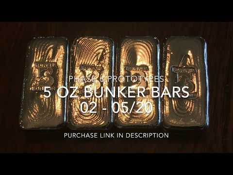 5 oz Bunker Bar Prototypes 02-05/20 - ALL SOLD