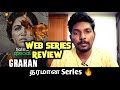 Grahan 2021 New Tamil Dubbed Web Series Review in Tamil | Lighter