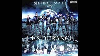 Sexion D&#39;Assaut - L&#39;Endurance (SINGLE OFFICIEL)