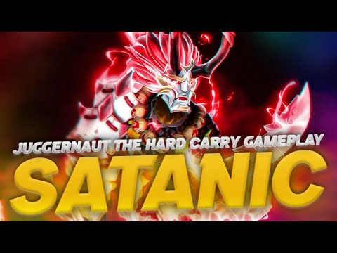 SATANIC JUGGERNAUT THE HARD CARRY GAMEPLAY - DOTA 2 PATCH 7.34D