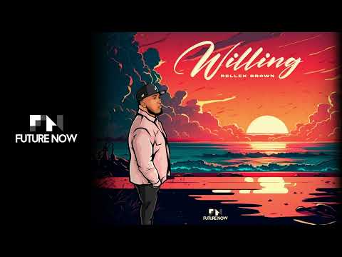 Rellek Brown - Willing (Audio)