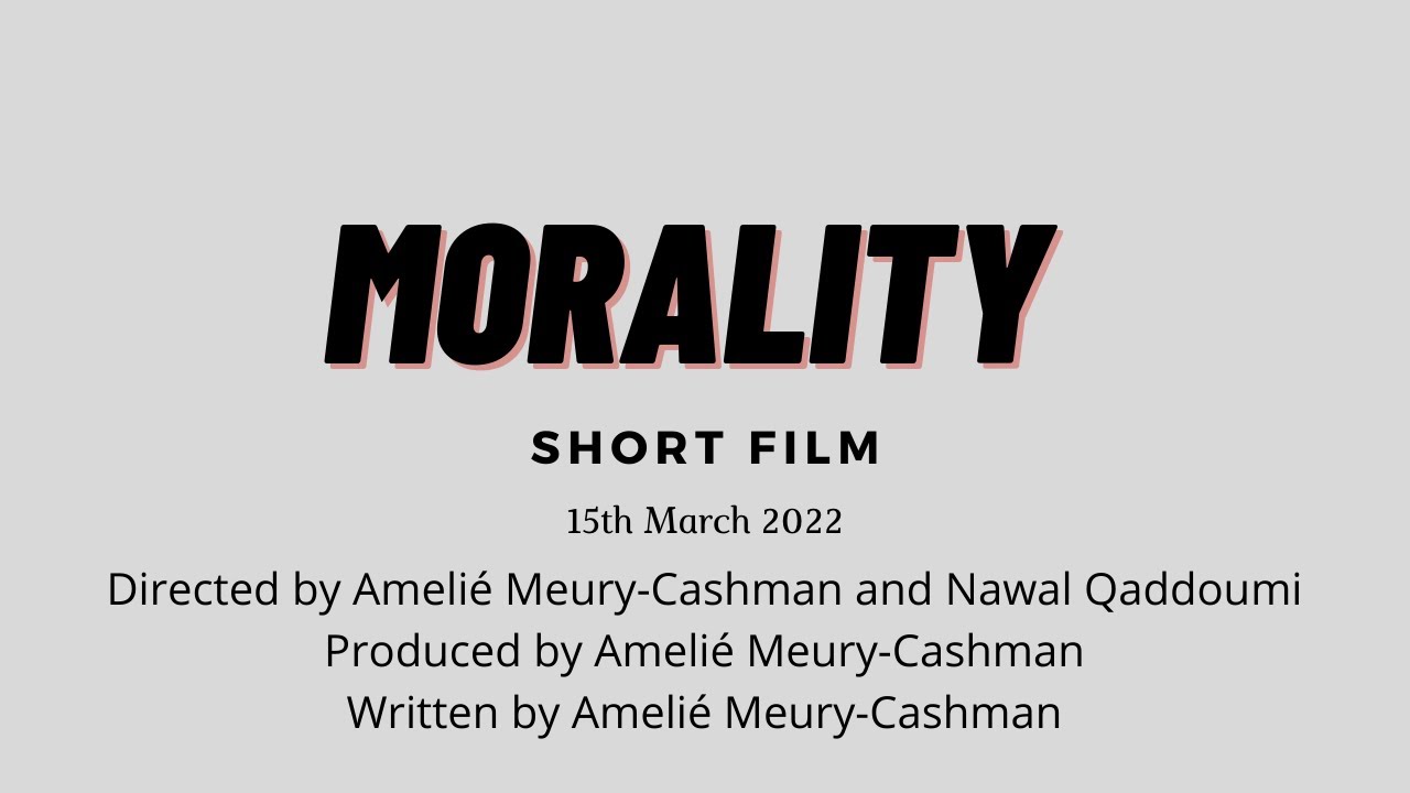 Morality (2022) Short Film