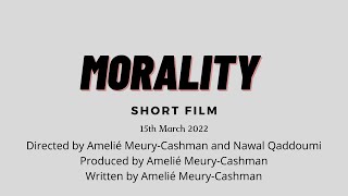 Morality (2022) Short Film
