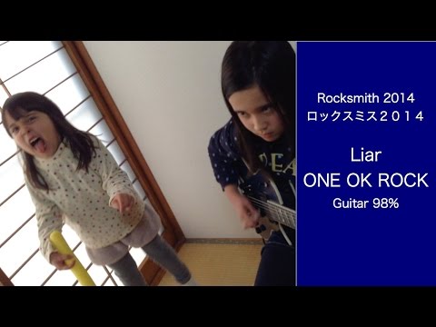 ROCKSMITH Audrey (11) Plays Guitar - Liar - ONE OK ROCK - 98% ロックスミス
