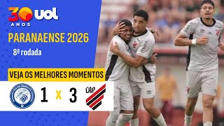 PARANAENSE 2026: MELHORES MOMENTOS FOZ DO IGUAÇU 1 X 3 ATHLETICO-PR
