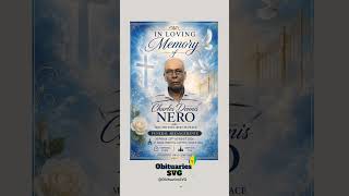 Charles Nero | Funeral Announcement #ObituariesSVG #Obituaries #SVG