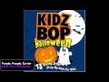 Kidz Bop Kids: Purple People Eater