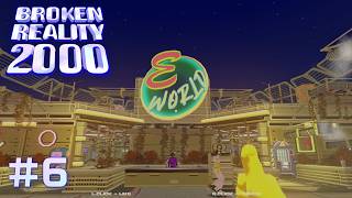 【新たなる仮想現実】 Broken Reality 2000 【実況プレイ】 #6