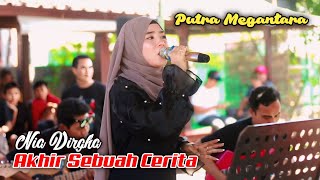 Download lagu Akhir Sebuah Cerita - Nia Dirgha // Putra Megantara Live Wedding Di Rungkang mp3