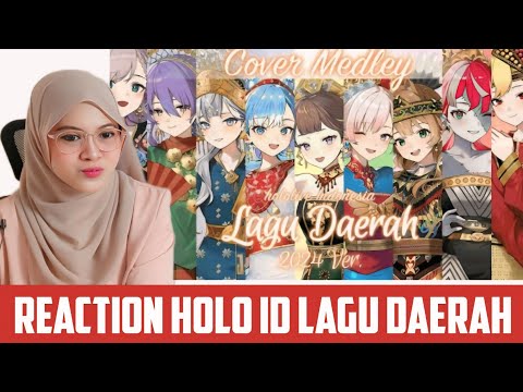 REACTION INDONESIAN FOLK MUSIC MEDLEY 2024 VER HOLOLIVE ID | VIRTUAL MEDLEY LAGU DAERAH 2024‼️